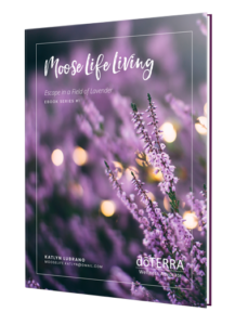 MooseLifeLiving-Ebook-Lavendar-Series1